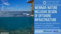 Webinar: Nature inclusive design of offshore infrastructure
