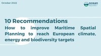 10 Recommendations to improve Maritime Spatial Planning to reach European climate, energy and biodiversity targets